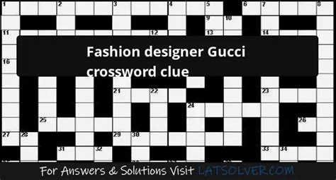 fashion director of gucci|fashion designer Gucci crossword.